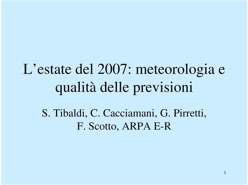 previsioni S. Tibaldi, C.