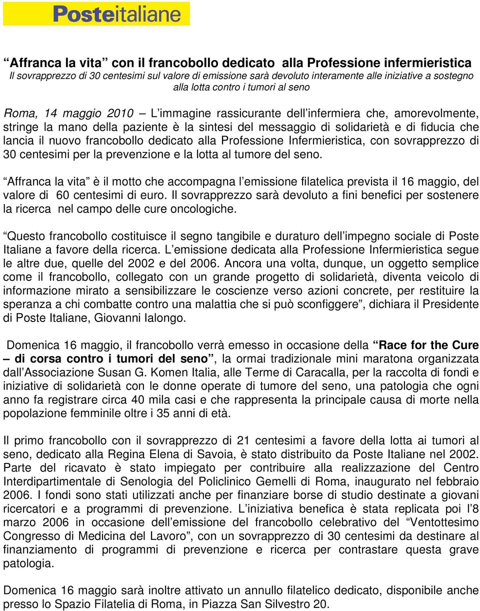 lancia il nuovo francobollo dedicato alla Professione Infermieristica, con sovrapprezzo di 30 centesimi per la prevenzione e la lotta al tumore del seno.