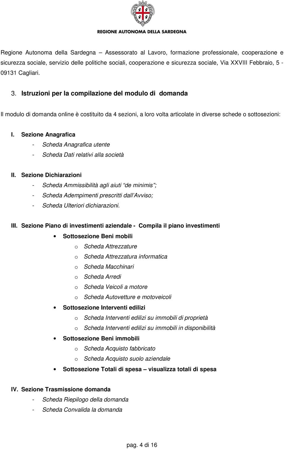 Sezione Anagrafica - Scheda Anagrafica utente - Scheda Dati relativi alla società II.