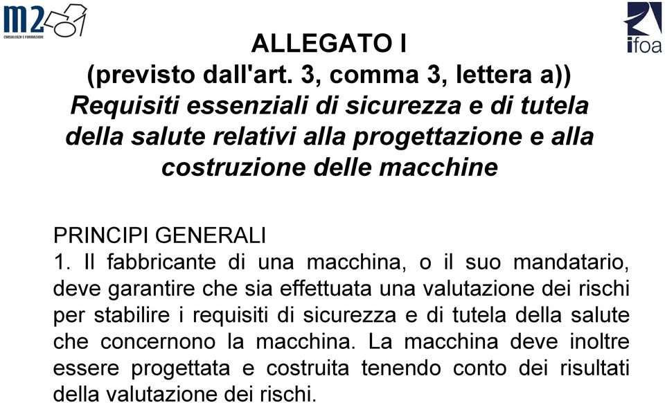 costruzione delle macchine PRINCIPI GENERALI 1.