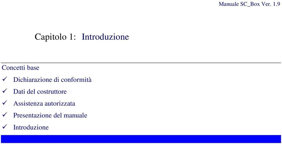 del costruttore Assistenza