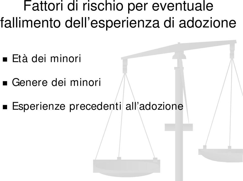 adozione Età dei minori Genere dei