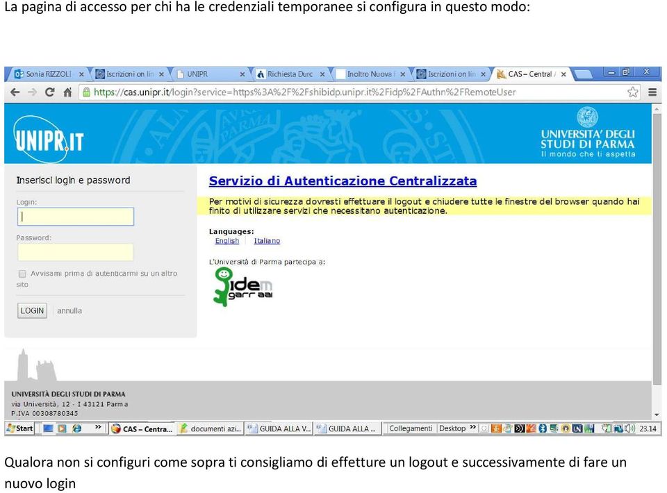 non si configuri come sopra ti consigliamo di