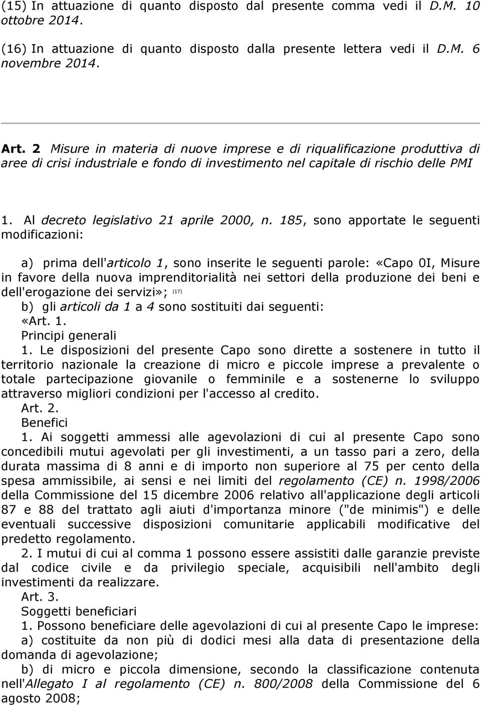 Al decreto legislativo 21 aprile 2000, n.