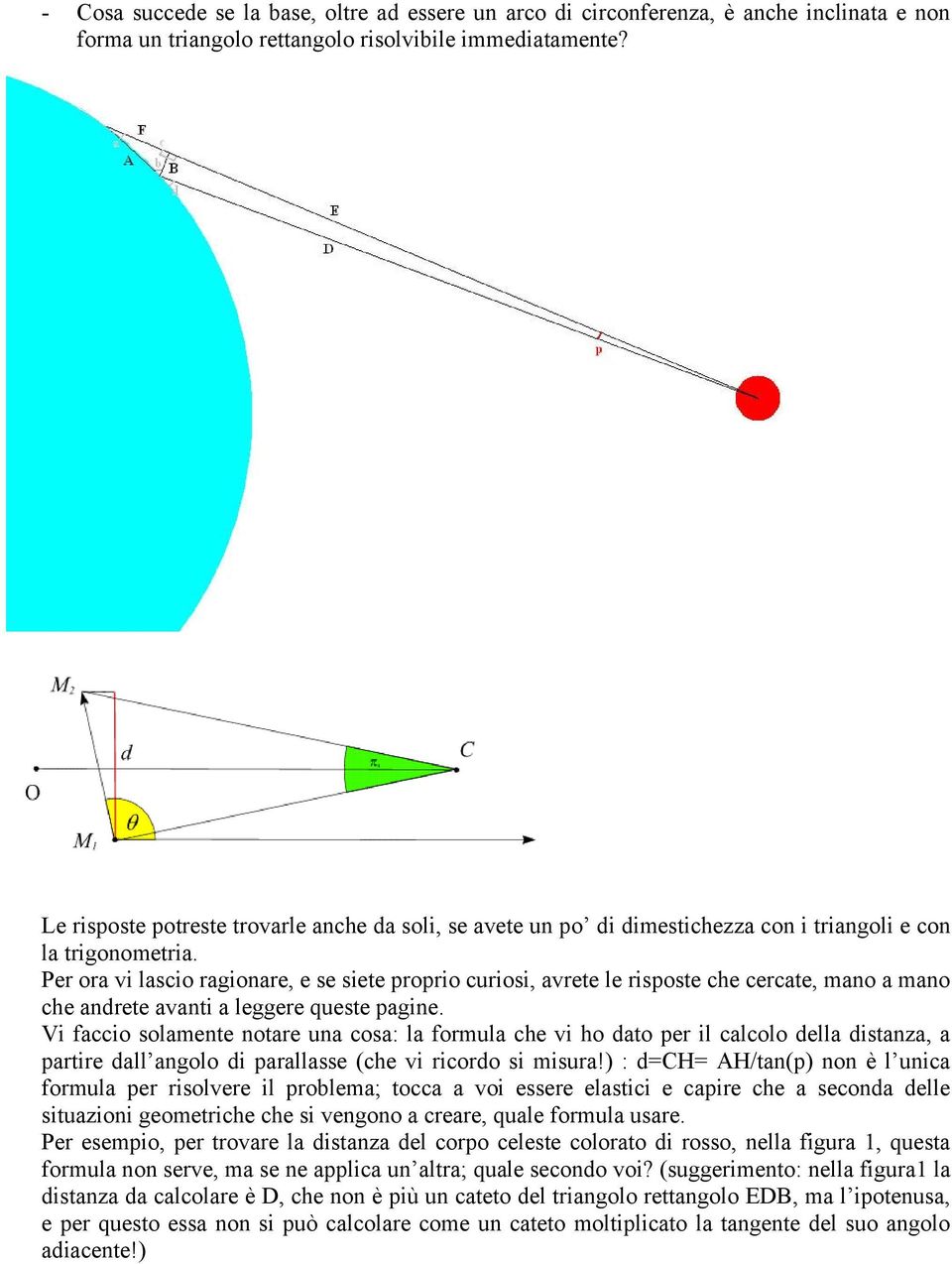 e oa vi lascio agionae, e se siete popio cuiosi, avete le isposte che cecate, mano a mano che andete avanti a leggee queste pagine.