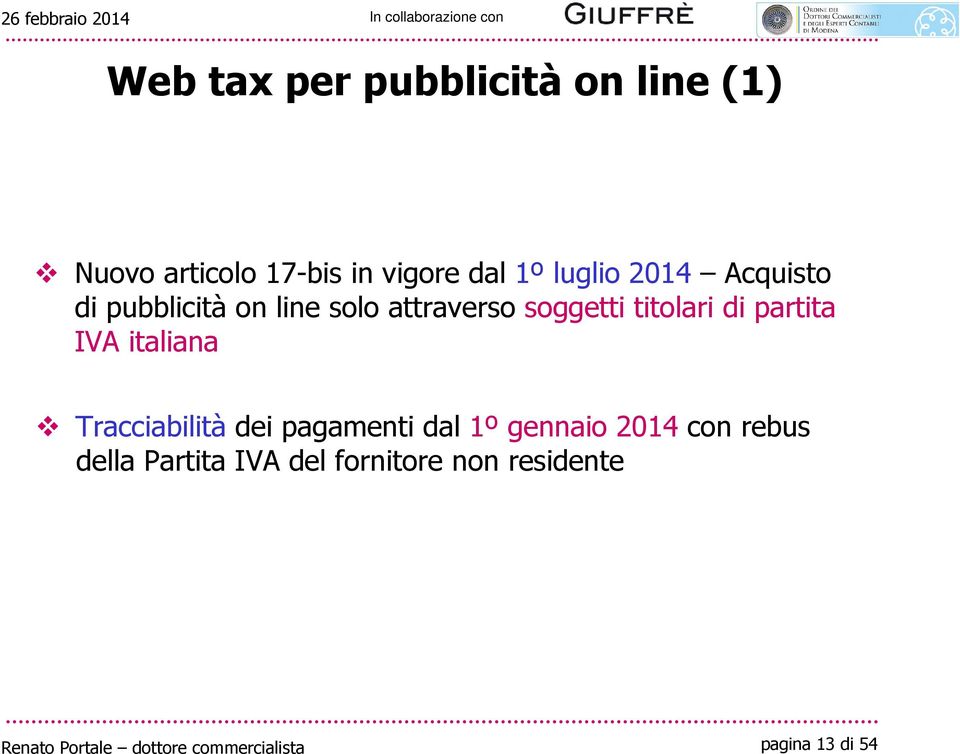 titolari di partita IVA italiana Tracciabilità dei pagamenti dal 1º