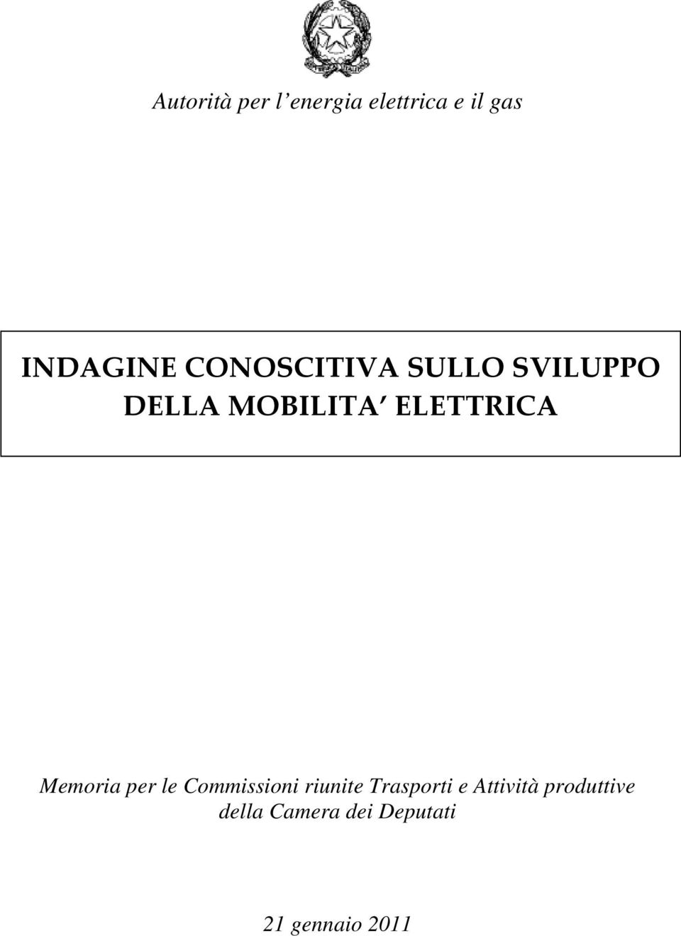 Memoria per le Commissioni riunite Trasporti e