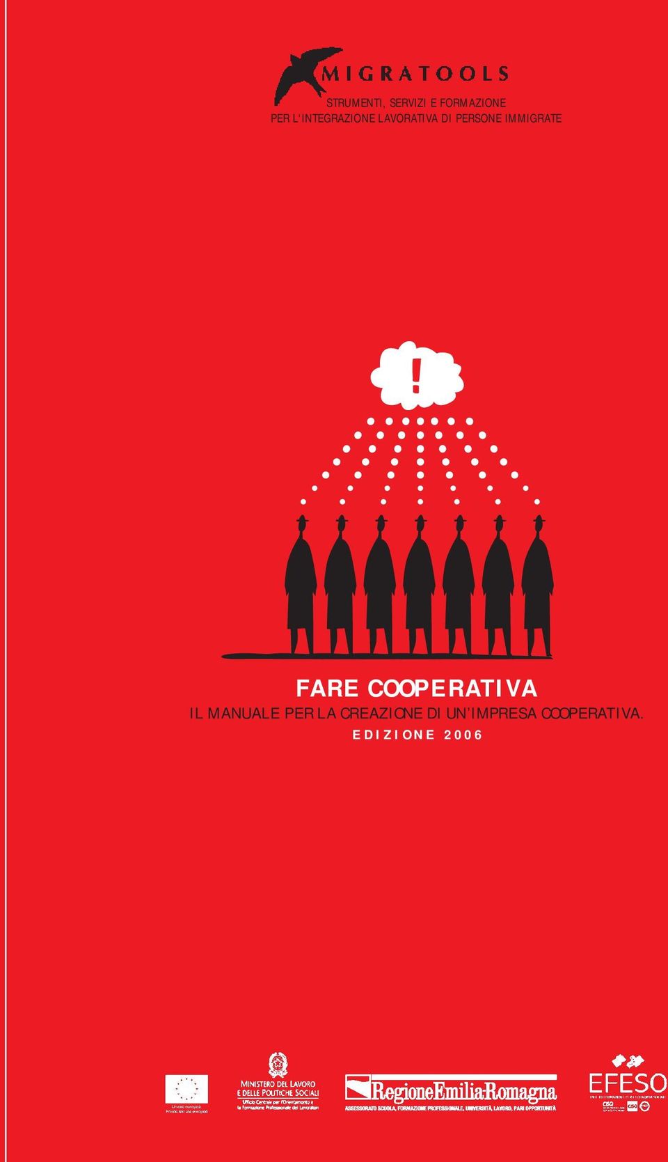 IMMIGRATE FARE COOPERATIVA IL MANUALE PER