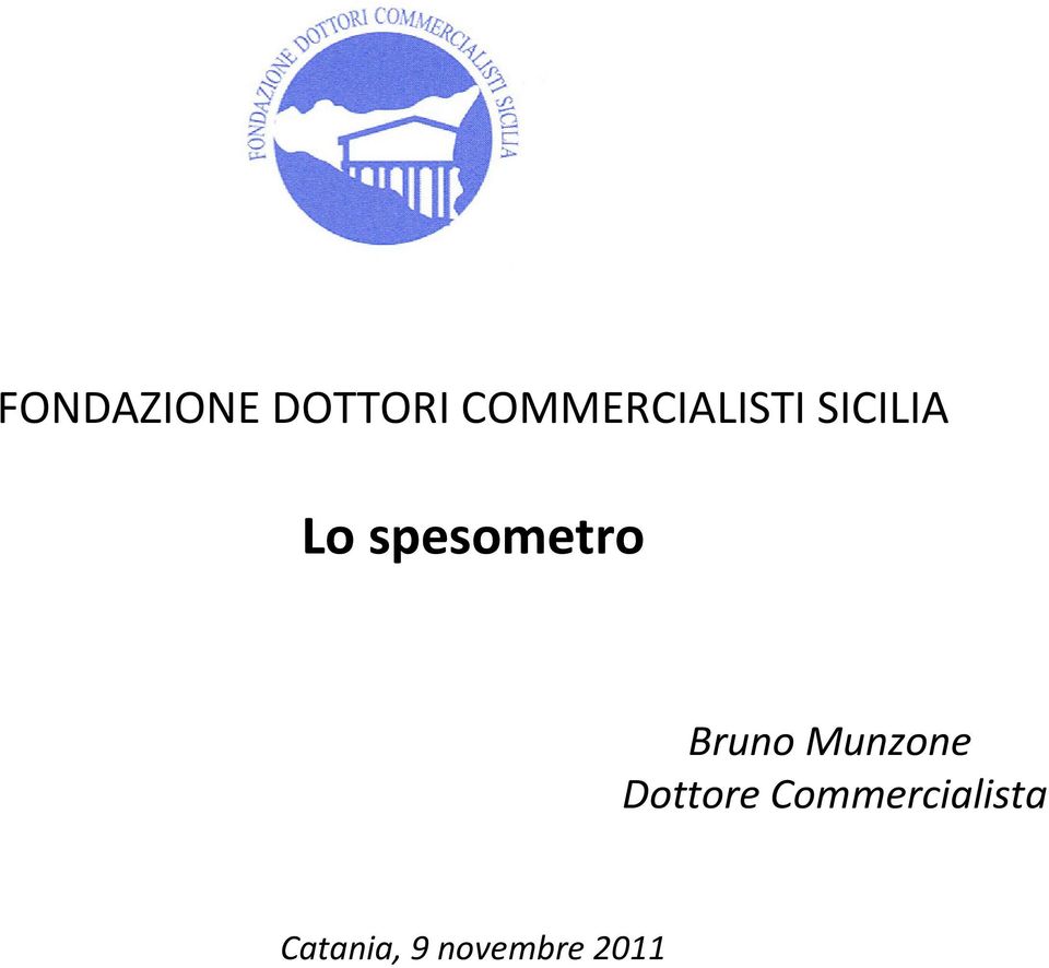 spesometro Bruno Munzone