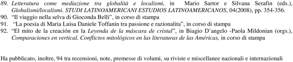 La poesia di Maria Luisa Daniele Toffanin tra passione e razionalita, in corso di stampa 92.