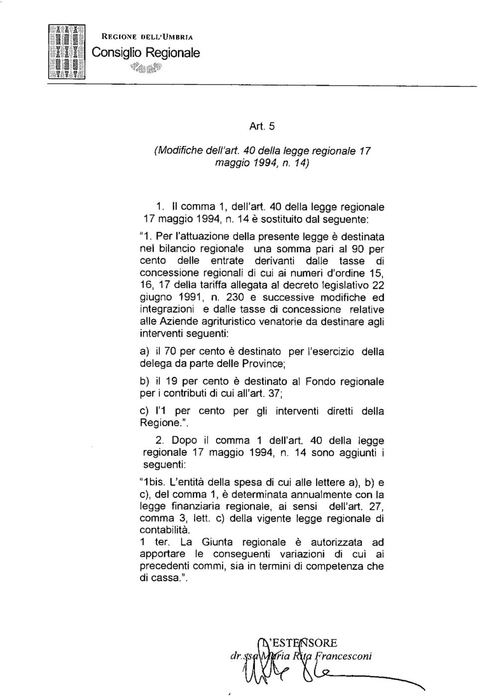 17 della tariffa allegata al decreto legislativo 22 giugno 1991, n.