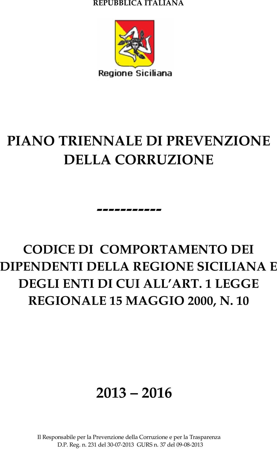 1 LEGGE REGIONALE 15 MAGGIO 2000, N.