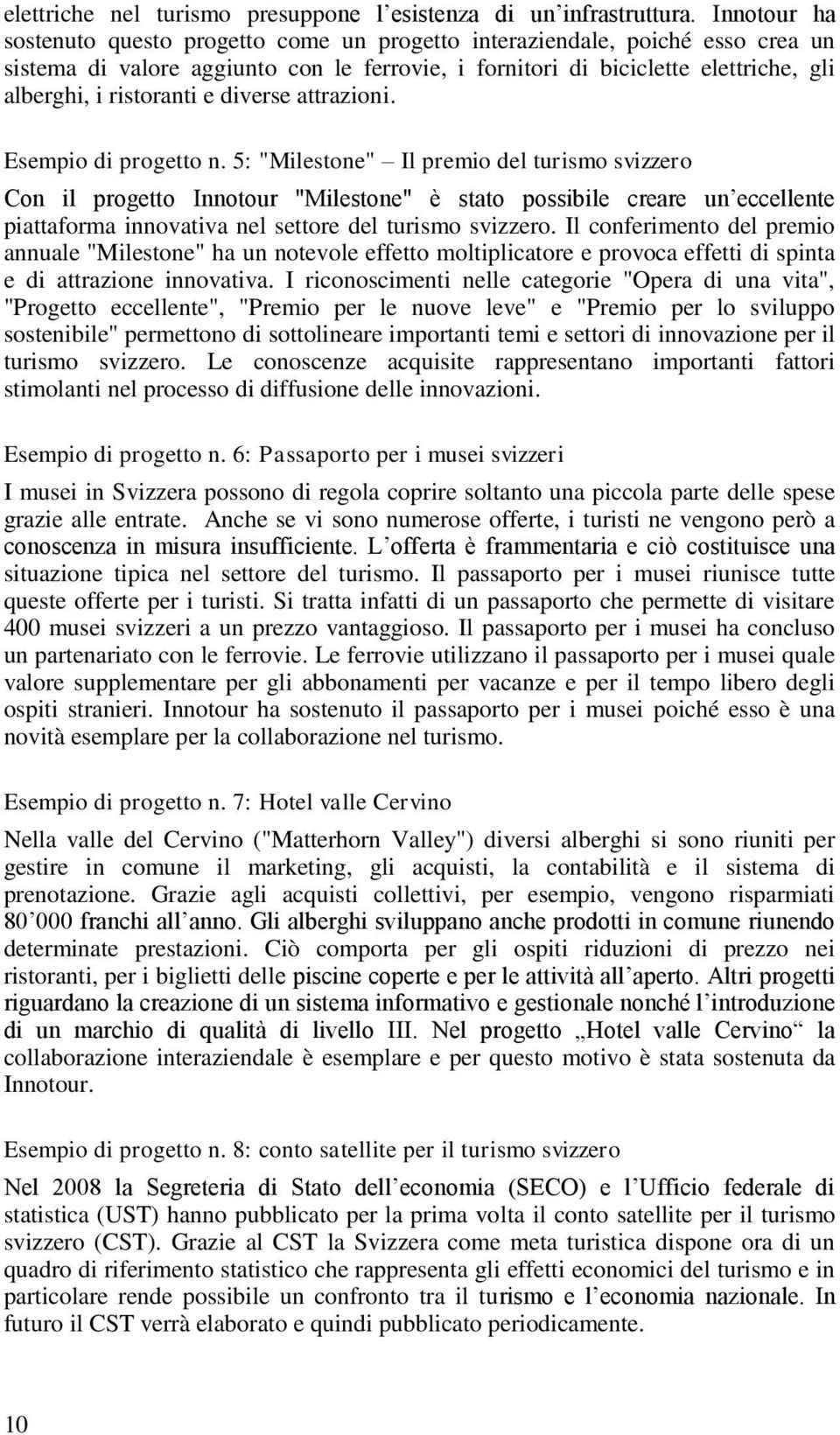 e diverse attrazioni. Esempio di progetto n.