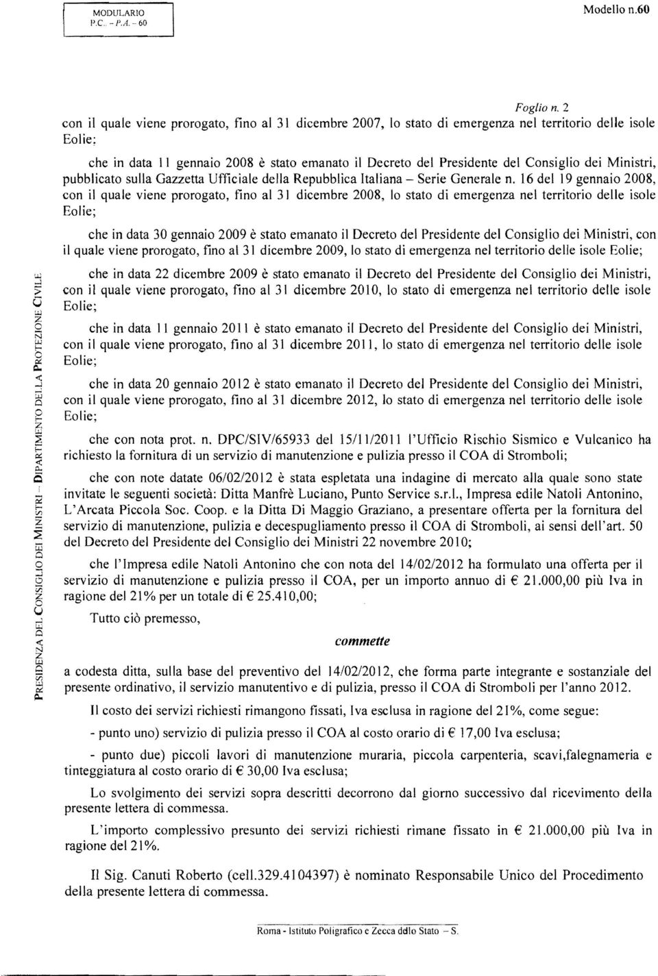 dei Ministri, pubblicato sulla Gazzetta Ufficiale della Repubblica Italiana - Serie Generale n.