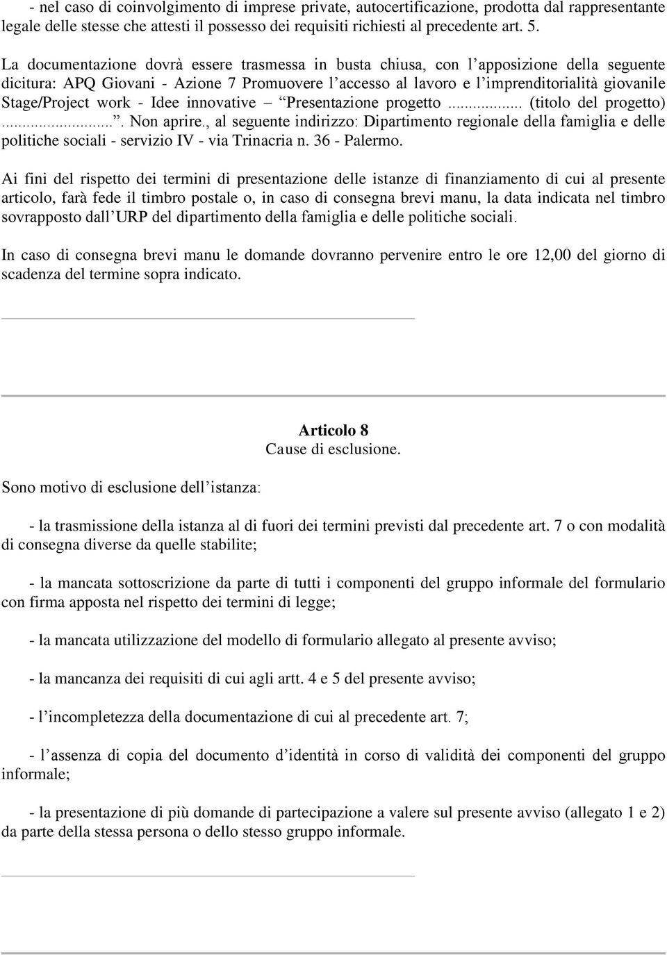 Stage/Project work - Idee innovative Presentazione progetto... (titolo del progetto).... Non aprire.