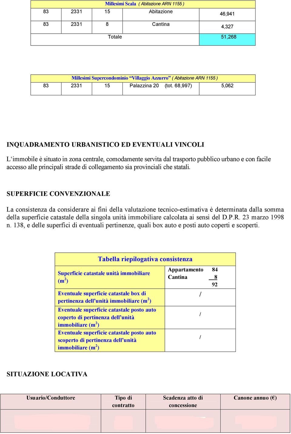 collegamento sia provinciali che statali.