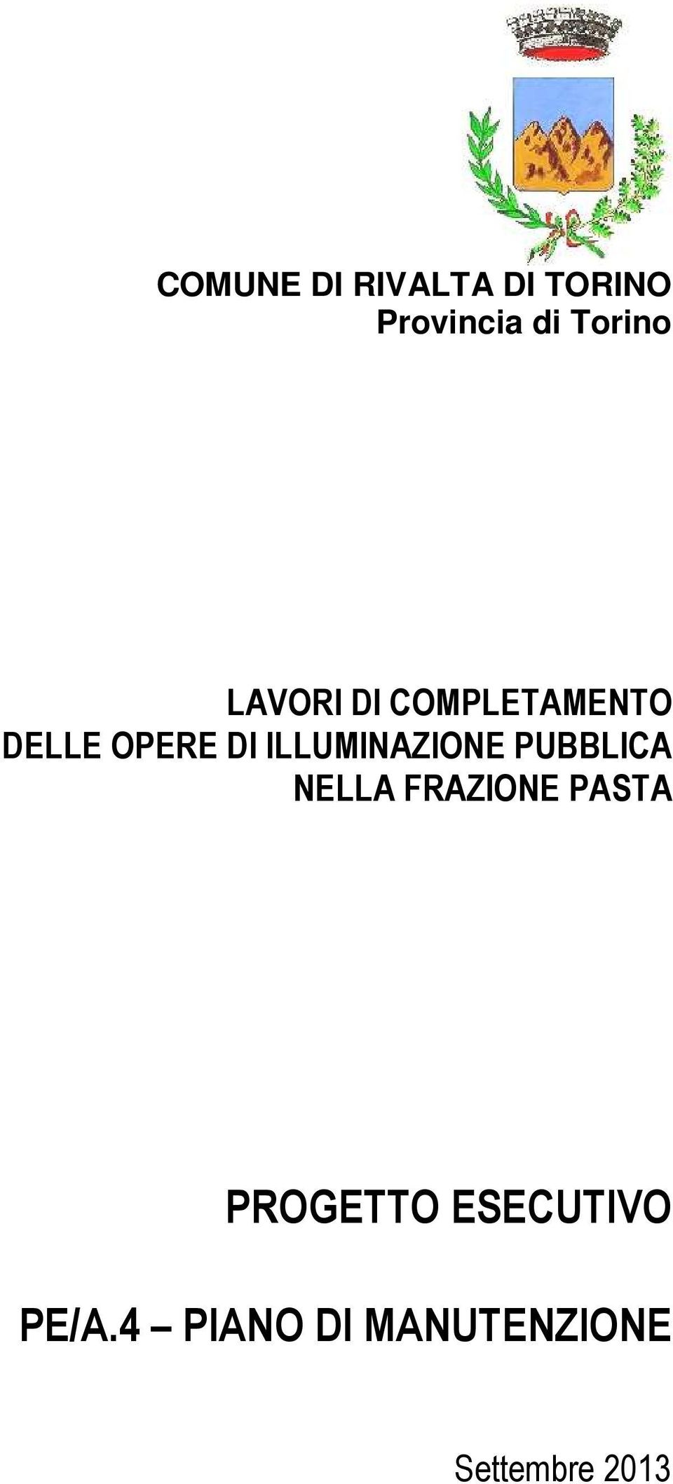 DI ILLUMINAZIONE PUBBLICA NELLA FRAZIONE