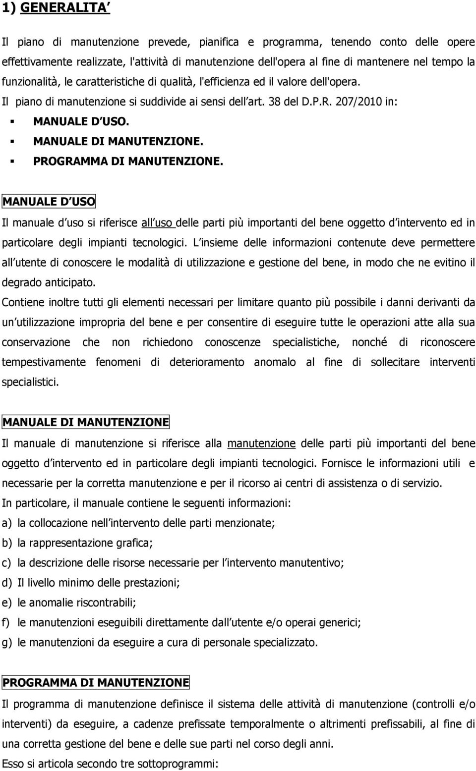 MANUALE DI MANUTENZIONE. PROGRAMMA DI MANUTENZIONE.