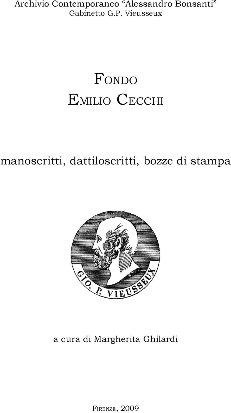 Vieusseux FONDO EMILIO CECCHI manoscritti,