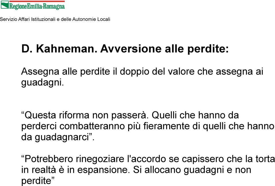 guadagni. Questa riforma non passerà.