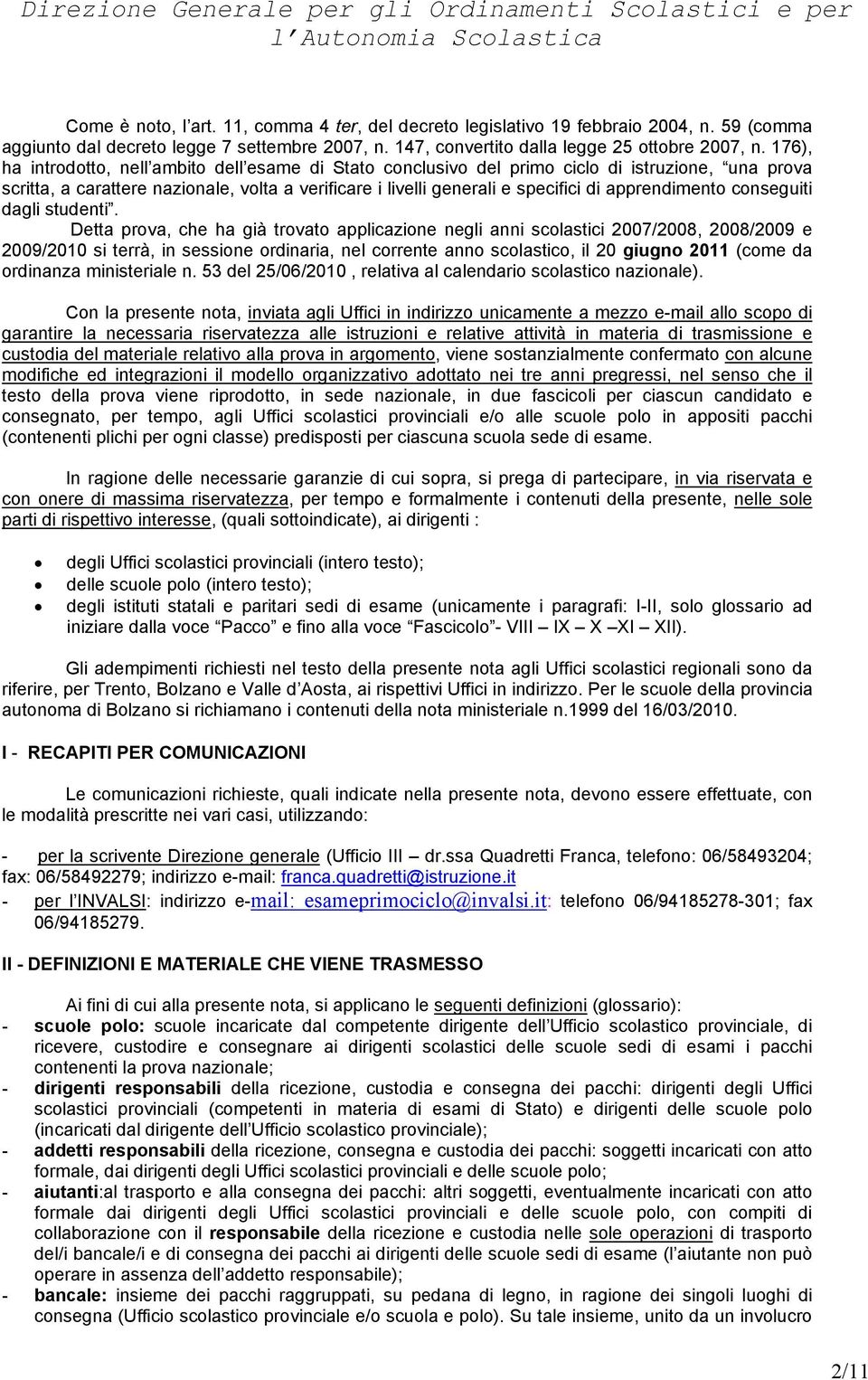 apprendimento conseguiti dagli studenti.