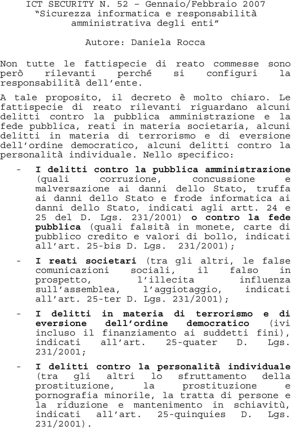 dell ordine democratico, alcuni delitti contro la personalità individuale.