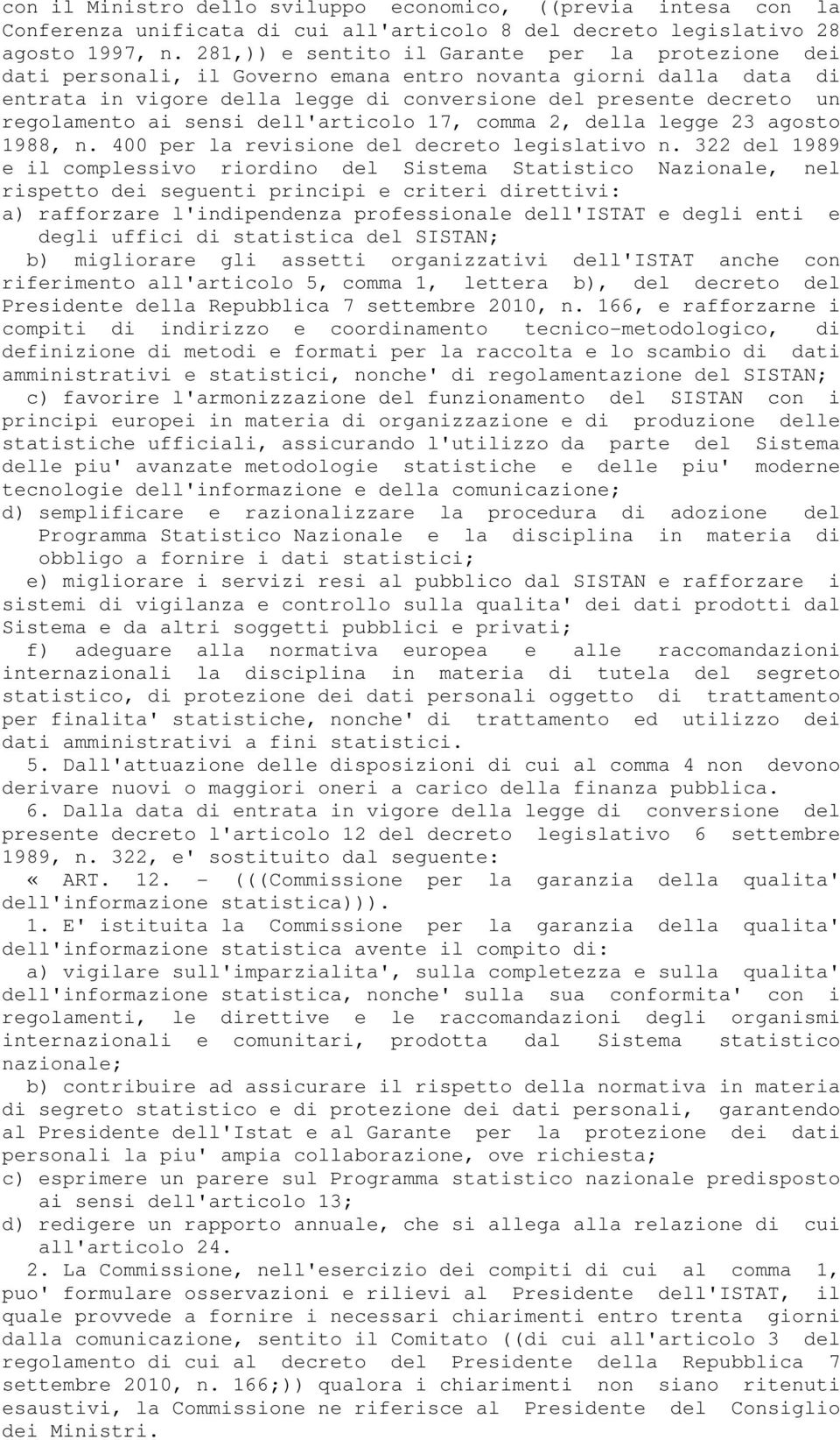 ai sensi dell'articolo 17, comma 2, della legge 23 agosto 1988, n. 400 per la revisione del decreto legislativo n.