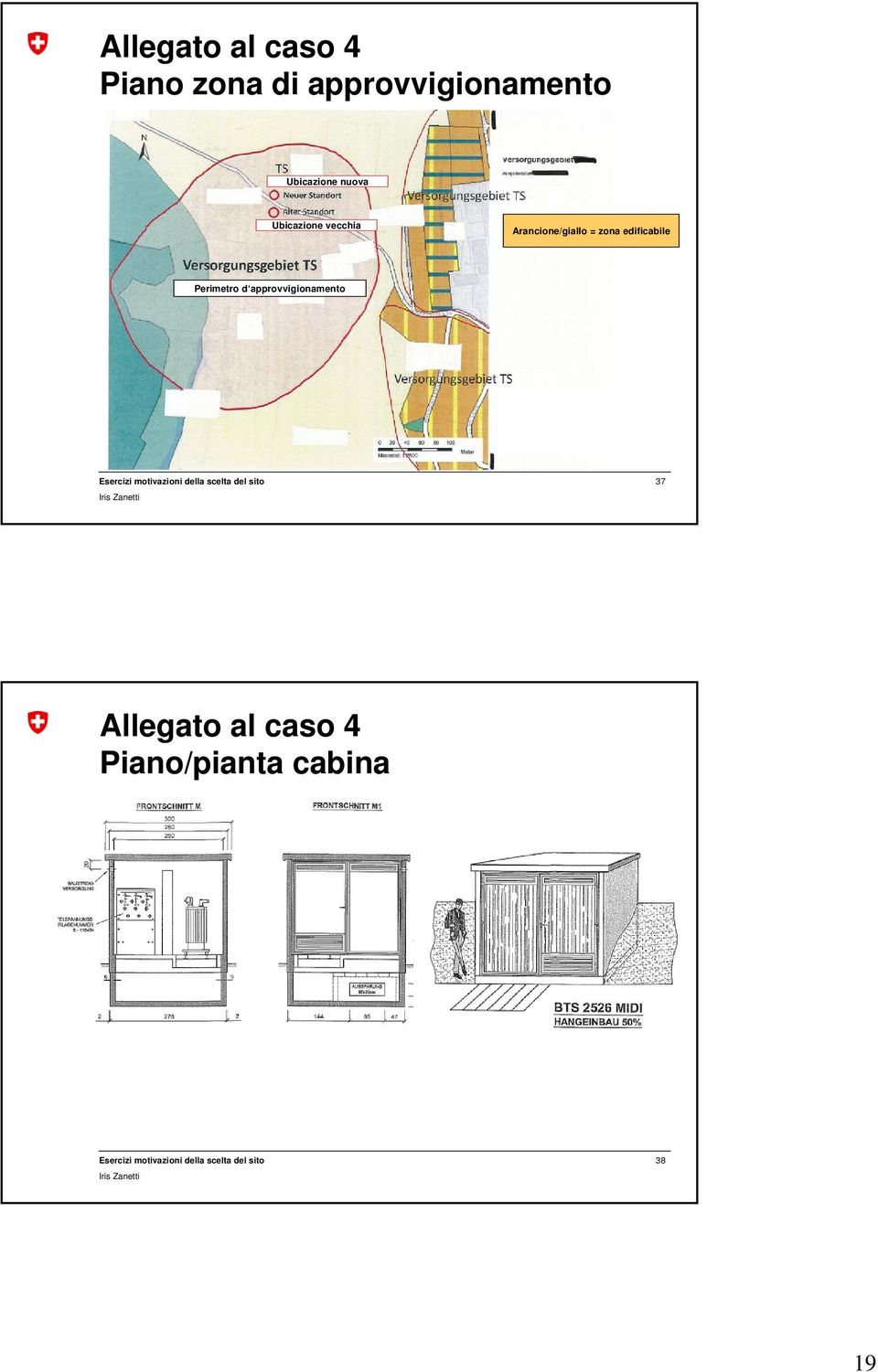 vecchia Arancione/giallo = zona edificabile