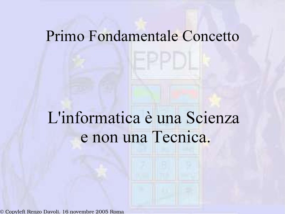 L'informatica è