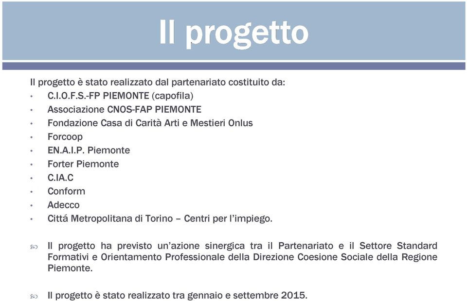 IA.C Conform Adecco CittáMetropolitana di Torino Centri per l impiego.