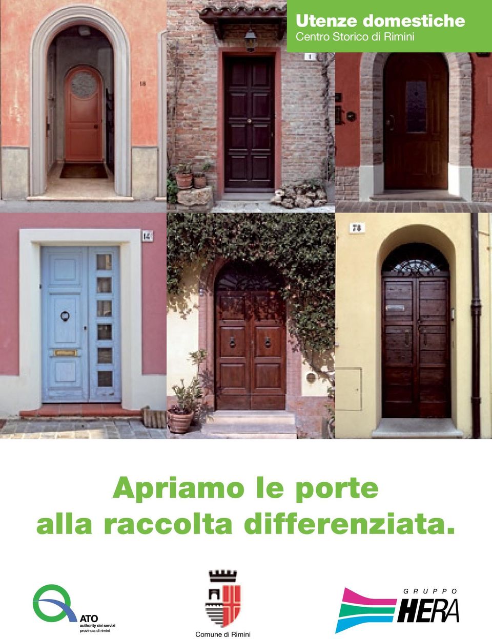 le porte alla raccolta