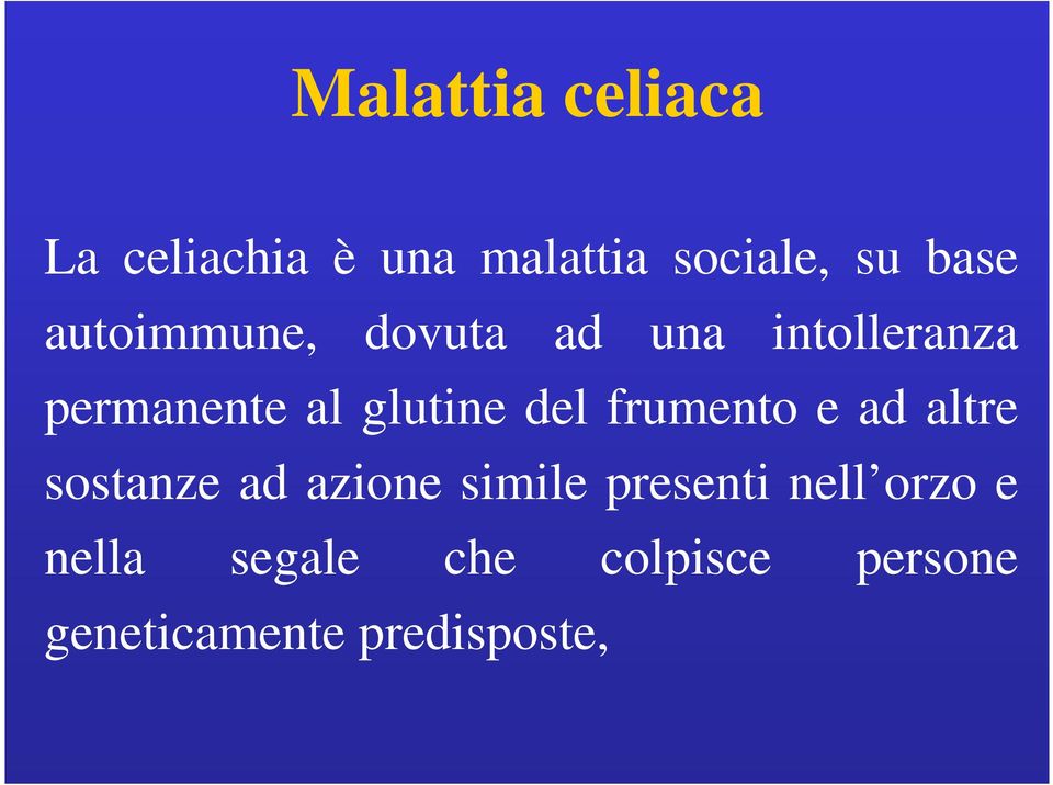 del frumento e ad altre sostanze ad azione simile presenti nell