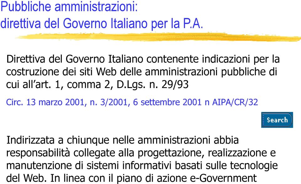 art. 1, comma 2, D.Lgs. n. 29/93 Circ. 13 marzo 2001, n.