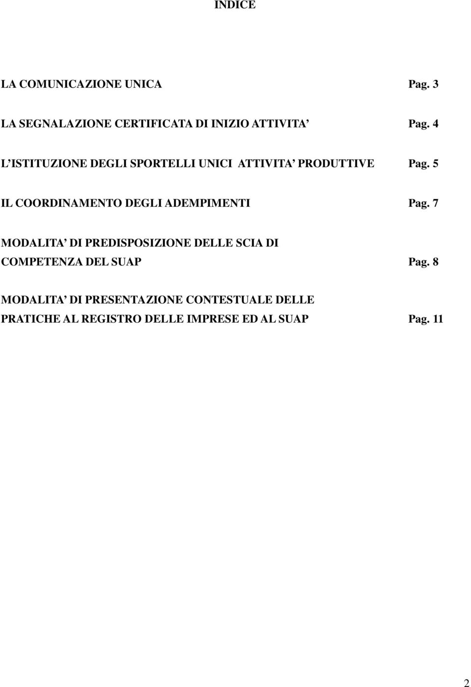 5 IL COORDINAMENTO DEGLI ADEMPIMENTI Pag.