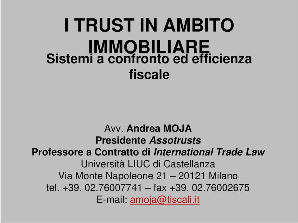 International Trade Law Università LIUC di Castellanza Via Monte