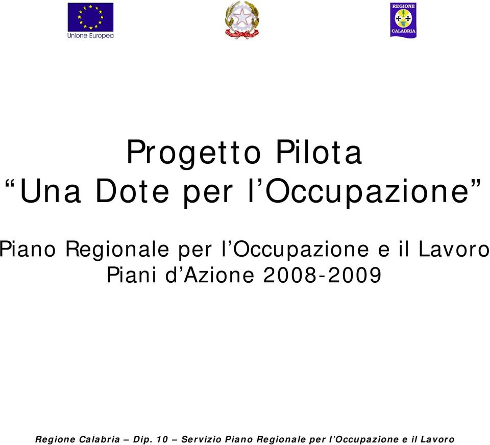 per l Occupazione e il Lavoro