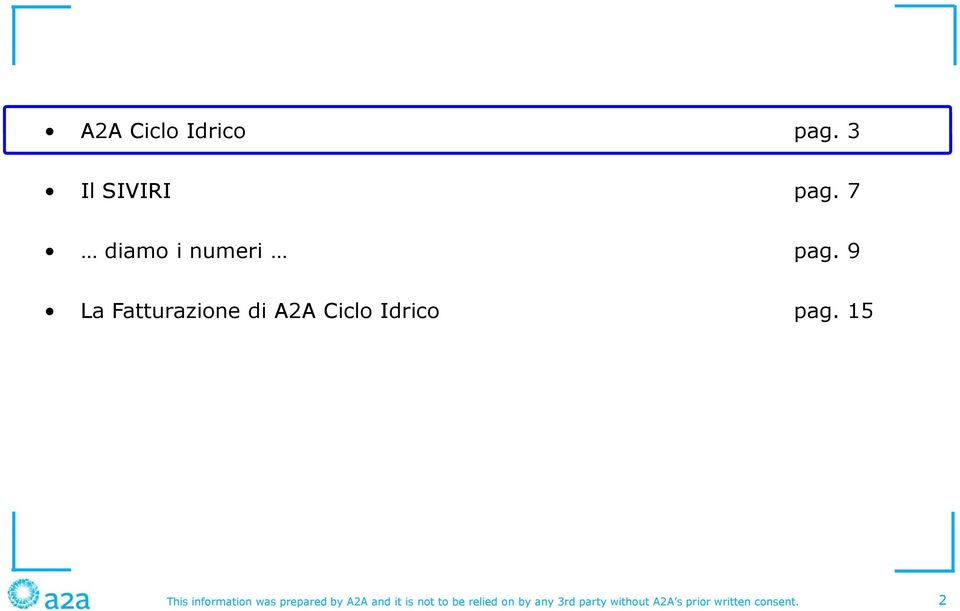 9 La Fatturazione di A2A Ciclo Idrico pag.