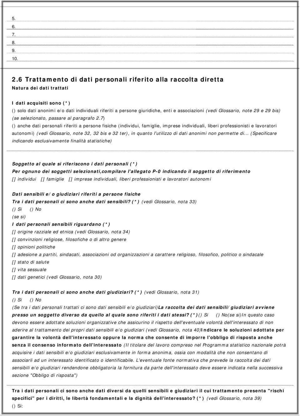 associazioni (vedi Glossario, note 29 e 29 bis) (se selezionato, passare al paragrafo 2.