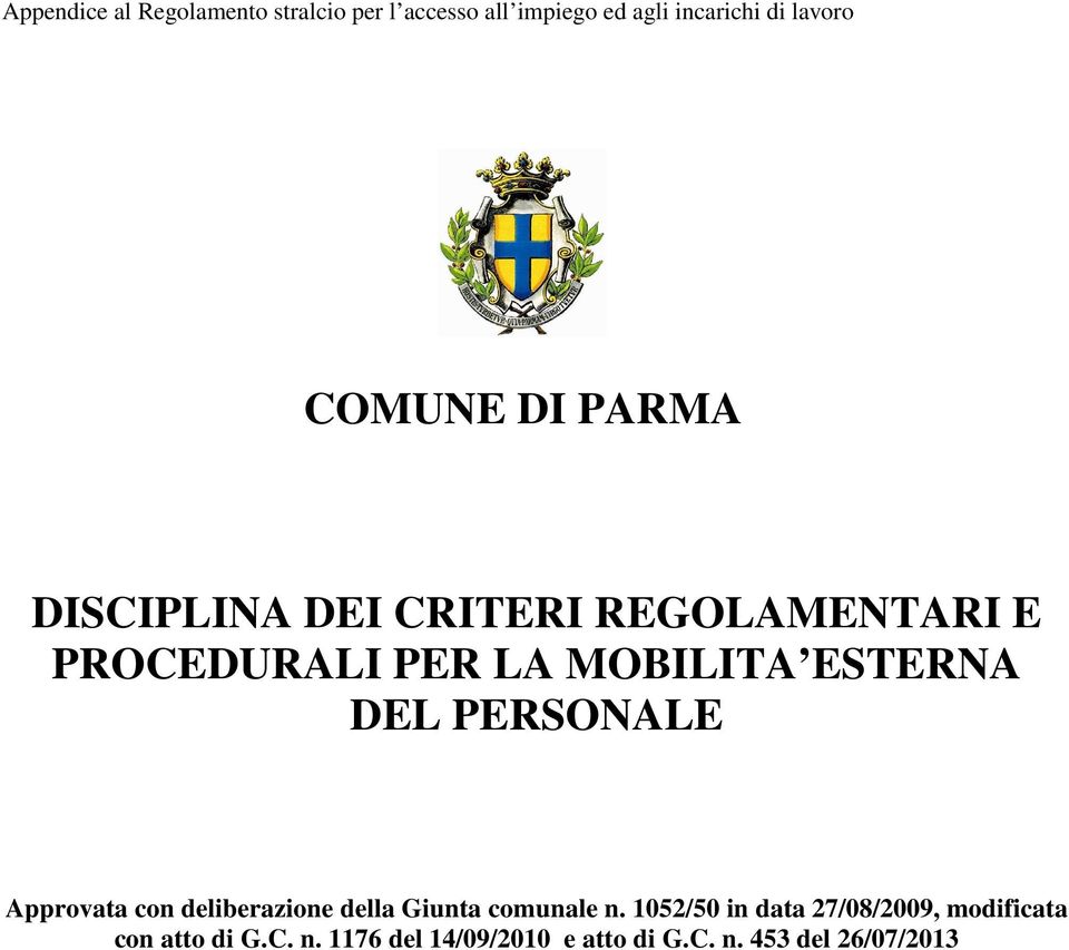 DEL PERSONALE Approvata con deliberazione della Giunta comunale n.