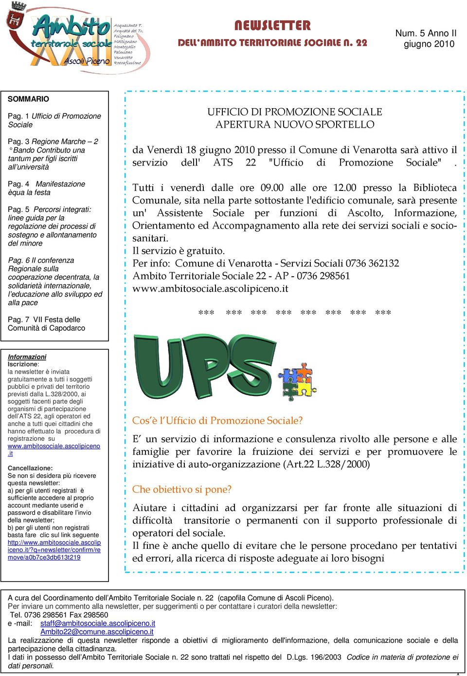 5 Percorsi integrati: linee guida per la regolazione dei processi di sostegno e allontanamento del minore Pag.