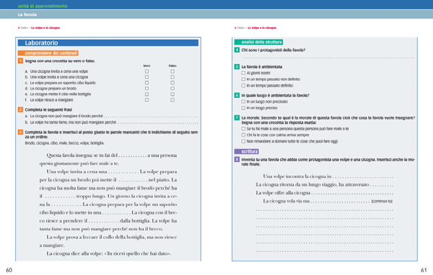 presentazione del testo Completa ogni brano un laboratorio, diviso in: comprensione dei contenuti: domande molto semplici di comprensione del testo analisi della struttura: domande molto semplici di