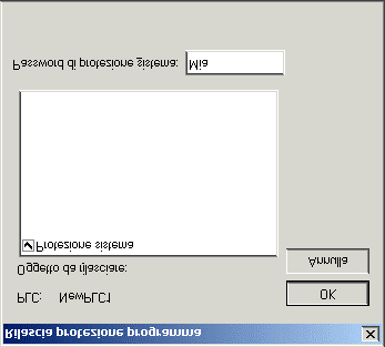 Protezione dei programmi Inserire la password, ricordando che lettere minuscole e maiuscole