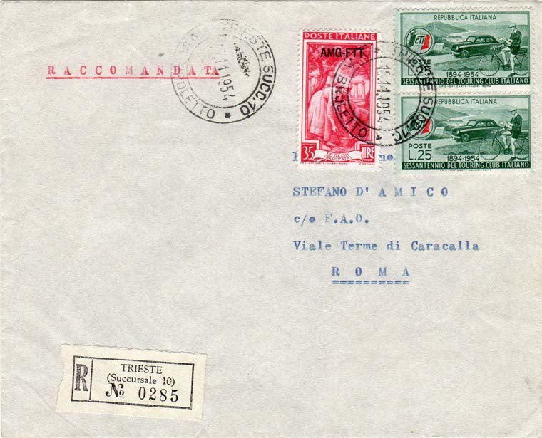 ultimo giorno di validità dei francobolli sovrastampati AMG - FTT 15 novembre 1954 Il 26 ottobre 1954 le Forze Armate italiane entrarono a Trieste.