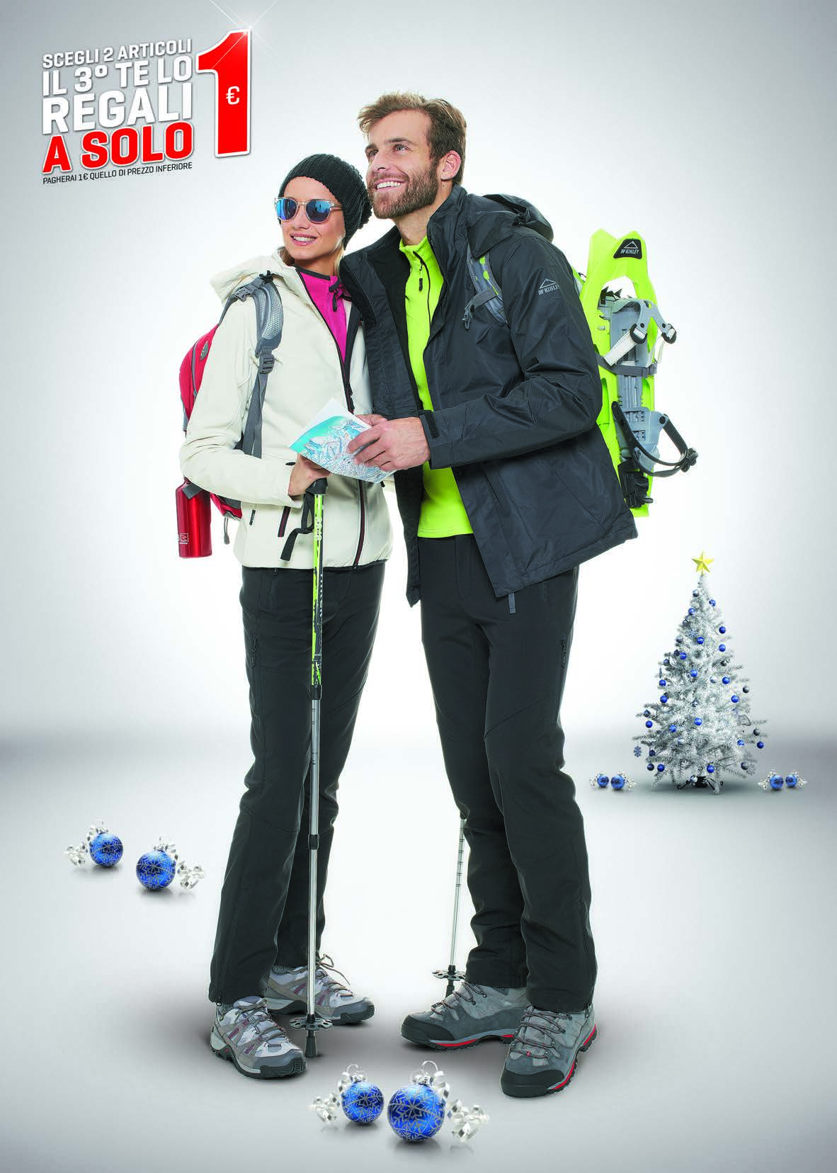 OUTDOOR GIACCA COLLIN 3 IN 1 79,95 PILE LIGHT CIASPOLE SNOWCROSS II 79,95 SOFTSHELL SHERPA MAGLIA 34,95 BASTONI HIKER 100 PANTALONE PERTH 69,95 PEDULE EXODE