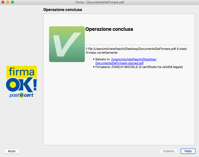 Se tutto è andato bene, verrà visualizzata la schermata conclusiva seguente: