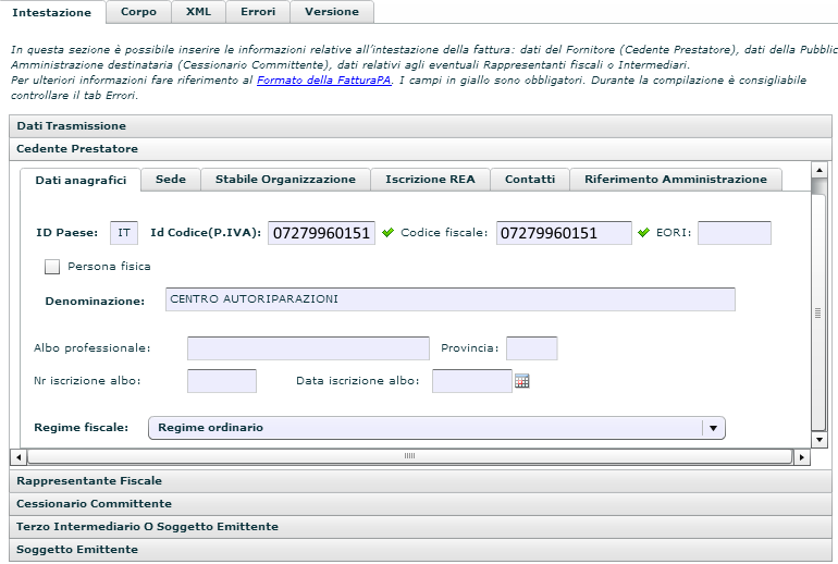 ISTRUZIONI CREAZIONE FILE XML Nota bene: A titolo esemplificativo riportiamo le istruzioni del Software rilasciato gratuitamente sulla nostra piattaforma.