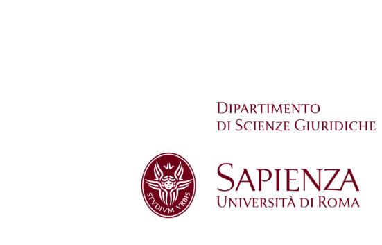 Università degli Studi di Roma LA SAPIENZA Dipartimento di Scienze Giuridiche DISPOSIZIONE prot. n. 000449 rep. n. 33 /2016 del 26/04/2016 classif. VII/16 f.