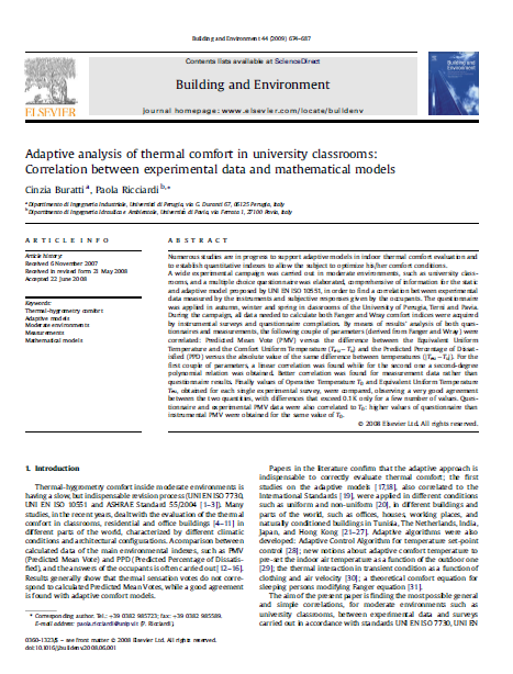 ATTIVITA DI RICERCA NEL SETTORE DEL THERMAL COMFORT P. Ricciardi, C. Buratti: Thermal comfort in open plan offices in northern Italy: an adaptive approach, Building and Environment, 56 (2012), pag.
