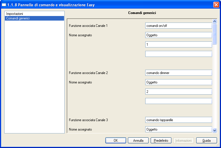 4 Funzione Comandi generici Questa funzione permette di configurare il generico canale x per la gestione di un comando on/off, dimmer o tapparelle secondo l esigenza.