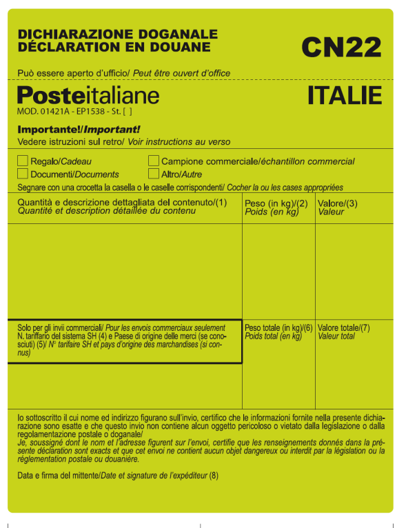 Valore > 300 DTS : l invio deve essere dotato del modello CN 23 da inserire in tasca apribile trasparente adesiva allegata all oggetto. 7.1.